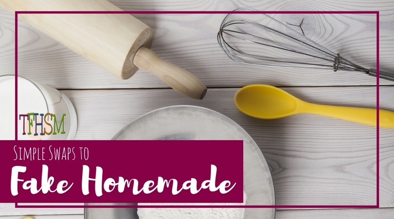 Simple Swaps and secrets to Fake Homemade