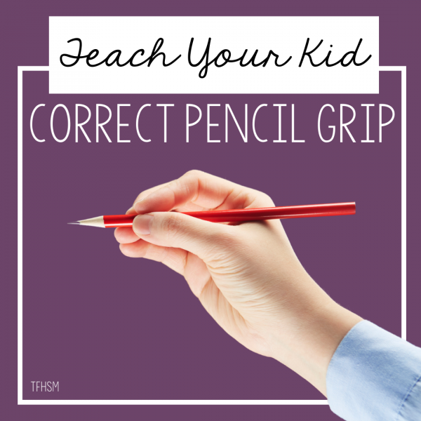 Teaching Correct Pencil Grip
